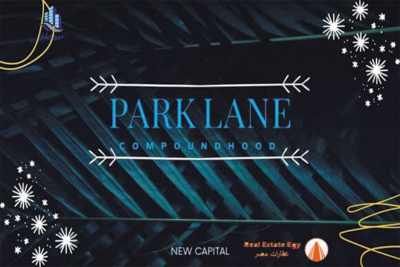 park lane new capital